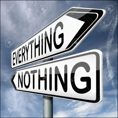 Préfères-tu tout ou rien ?