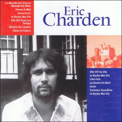 Quel est le titre de cette chanson d'Éric Charden ?