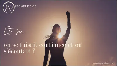 As-tu confiance en toi ?