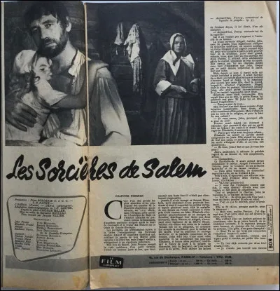 "Les Sorcières de Salem" est le titre d'un long-métrage interprété par Yves Montand.