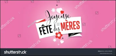 Pour la fête des mères...