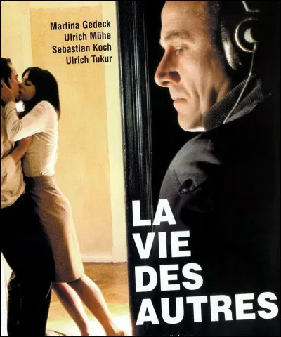 "La Vie des autres" est le titre d'un film joué par Sebastian Koch.