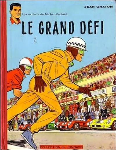 De quelle écurie fait partie « Michel Vaillant », le pilote automobile de BD créé en 1957 ?
