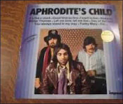 Pour les Aphrodite's Child, ce titre a été classé n°1 en 1970...