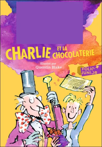 À qui doit-on le très célèbre roman "Charlie et la Chocolaterie" ?