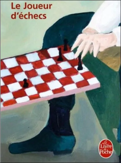 Qui a écrit la nouvelle "Le Joueur d'échecs" ?