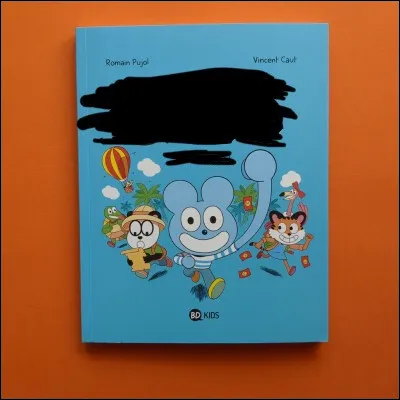 Quel est le titre de cette bande dessinée pour enfants, écrite par Romain Pujol, lauteur de la bande dessinée « Les Lapins crétins » ?