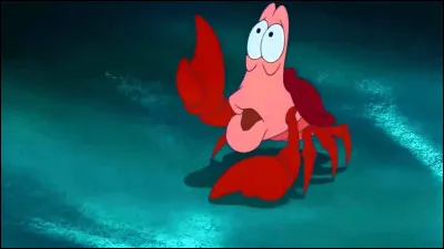 Quel est le nom du célèbre crabe dans le film "La Petite Sirène" ?