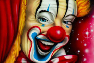 La coulrophobie est la peur des clowns.