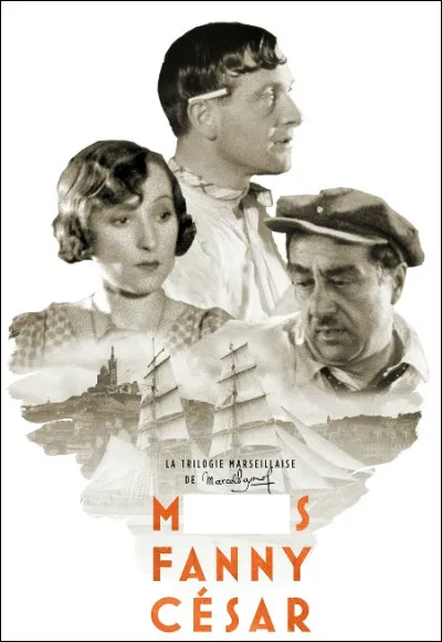 Quels sont les 3 prénoms des personnages de la trilogie marseillaise de l'écrivain Marcel Pagnol ?