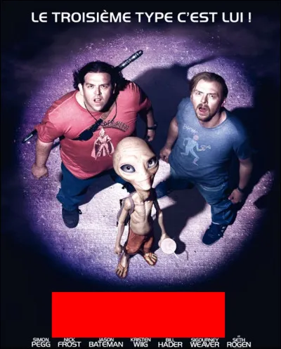 Comment s'appelle le film avec Simon Pegg, Nick Frost, Jason Bateman et Sigourney Weaver, qui est une comédie de science-fiction sortie en 2011 ?