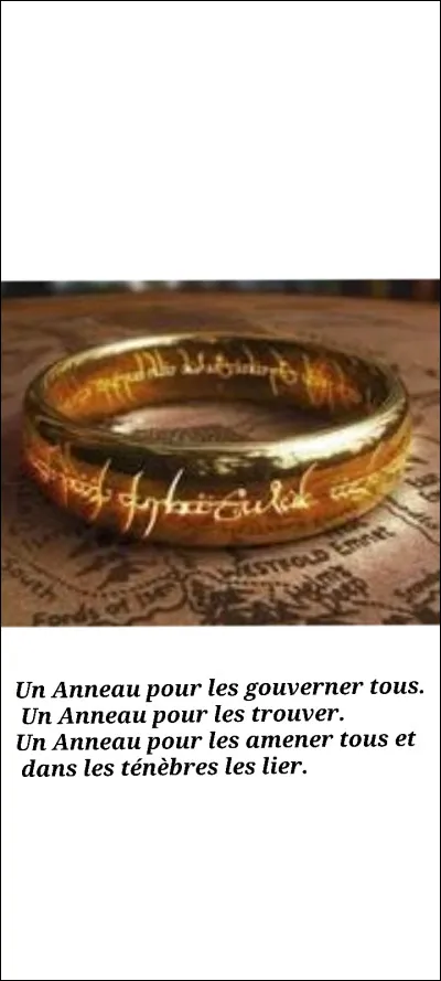Es-ce que l'anneau unique pourrait te posséder ?