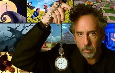 Qu'as-tu pensé lorsque tu as vu ton premier film de Tim Burton ?
