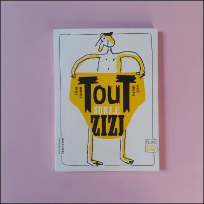 Les paroles "TOUt, TOUt, vous saurez TOUt sur le zizi" appartiennent à une chanson de Pierre Perret.