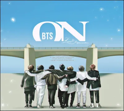 "ON" est une collaboration entre BTS et...