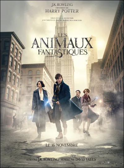 J'apparais dans "Les Animaux fantastiques" et "Harry Potter". Je suis...