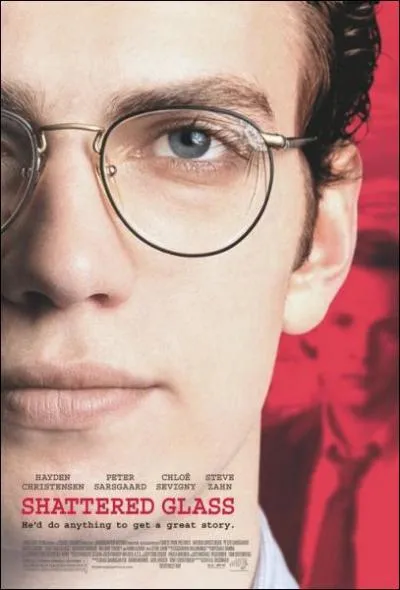 Dans quel film Hayden Christensen incarne-t-il le journaliste Stephen Glass, qui s'tait rendu clbre pour avoir publi des articles crits selon de fausses sources ?