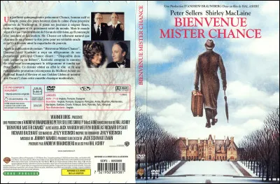 Quel acteur est à l'affiche du film "Bienvenue Mister Chance" ?