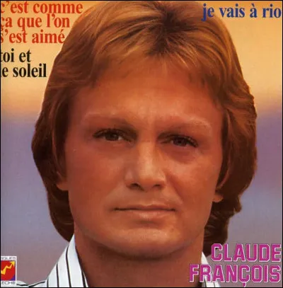 Que chantait Claude François en 1970 ?