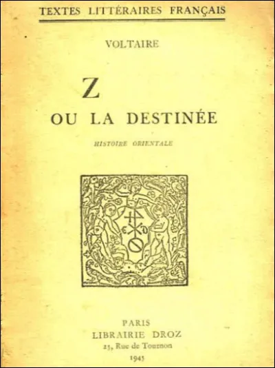 Quel est ce conte philosophique de Voltaire, les mésaventures d'un jeune homme confronté au monde oriental ?