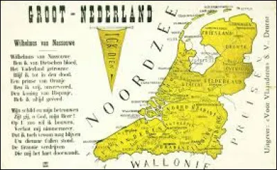 Laquelle de ces étapes n'est pas dans l'idée des grands Pays-Bas ?