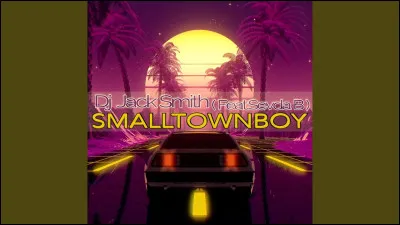 À quel groupe doit-on le titre "Smalltown boy" ?