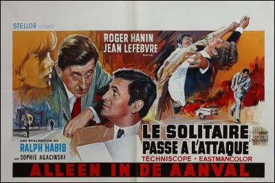 "Le SOLitaire" est un film joué par ...