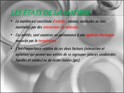 SOLide est l'un des trois états de la matière ; quels sont les deux autres états ?