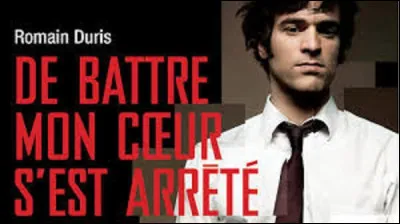 En 2005, quel réalisateur a réalisé le film dramatique ''De battre mon coeur s'est arrêté'' ?