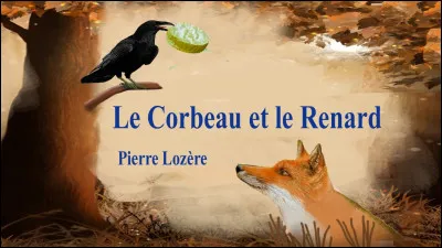 Qui est l'auteur de la fable « Le Corbeau et le Renard » ?