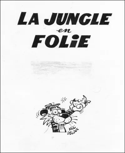 Dans quel magazine pour la jeunesse ''La Jungle en folie'' (BD) a-t-elle été créée ?