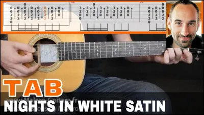 Les MOody Blues ont chanté "Nights in white satin".