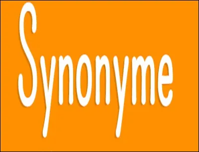 Quel mot EST synonyme de ''hasard'' ?