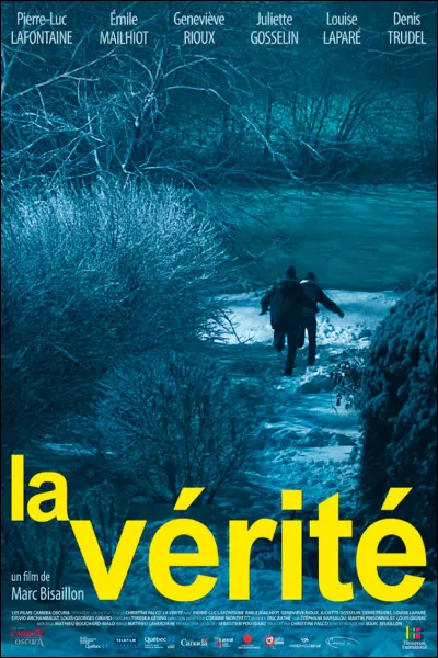 A jamais la vérité...