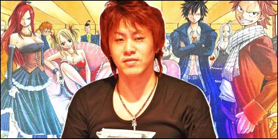 Comment se nomme l'auteur de Fairy Tail ?