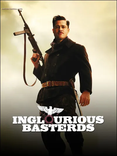 Dans ce film, quelle pratique utilise Brad Pitt pour effrayer les soldats nazis ?
