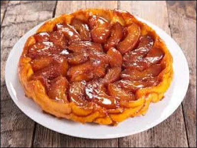 La célèbre tarte tatin, a été crée par les surs Caroline et Stéphanie Tatin. Vrai ou faux ?