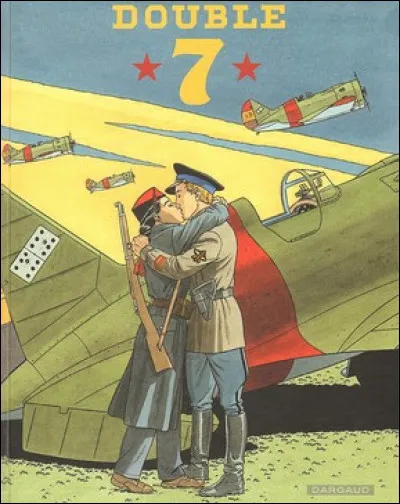 Où se situe l'action dans l'album "Double 7" réalisé par Yann au scénario et André Juillard au dessin ?