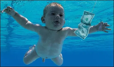 Quel groupe grunge est l'auteur de l'album ''Nevermind'' où l'on voit un bébé qui nage en direction d'un billet de un dollar ?