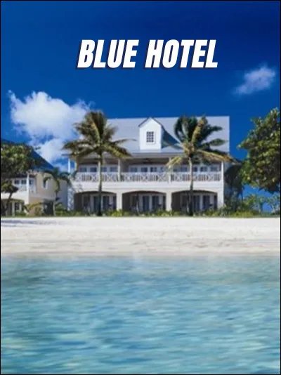 Qui chante "Blue Hotel" ?