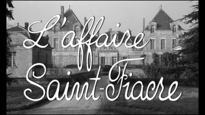 À quel écrivain de romans policiers doit-on "L'Affaire Saint-Fiacre" ?