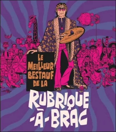 Qui est le créateur de cette série BD hilarante ?