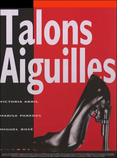 Qui a réalisé Talons aiguilles ?