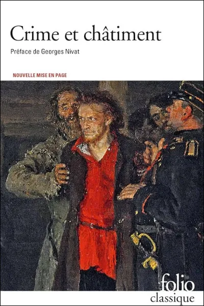 Qui a écrit Crime et Châtiment ?