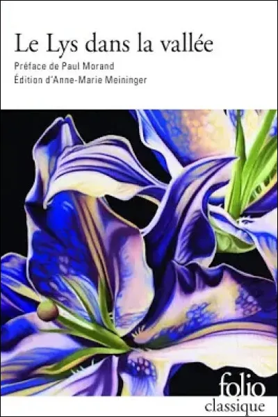 Qui a écrit Le Lys dans la vallée ?