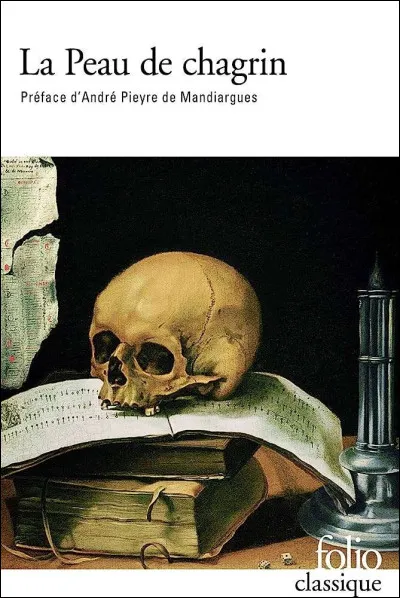 Qui a écrit La Peau de chagrin ?