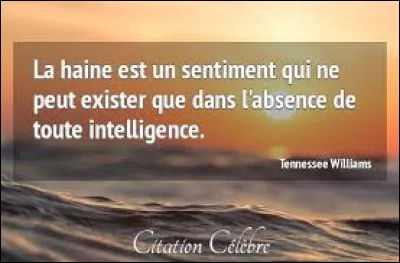 Quelle personnalit&eacute; ayant obtenu le prix Nobel de la paix a prononc&eacute; cette phrase ?''La haine n'est pas inn&eacute;e..., les hommes apprennent &agrave; ha&iuml;r, et s'il peuvent apprendre la haine, alors on peut leur enseigner l'amour, car l'amour gagne plus naturellement.''