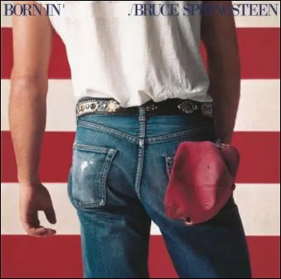 Quel est cet album de Bruce Spingteen sorti en 1984 ?