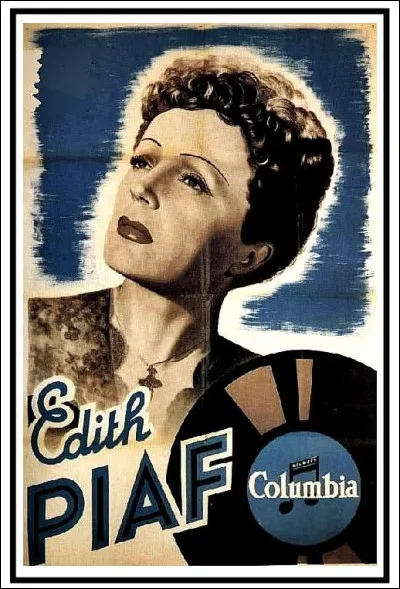 Quel était le surnom d'Édith Piaf ?