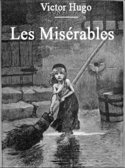 Concernant Fantine, le personnage créé par Victor Hugo dans "Les Misérables", laquelle de ces affirmations est vraie ?